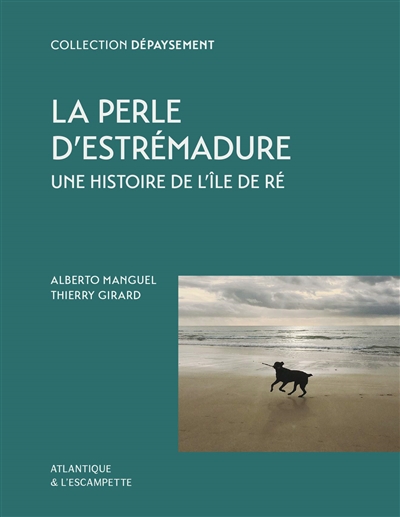 La perle d'Estrémadure - 