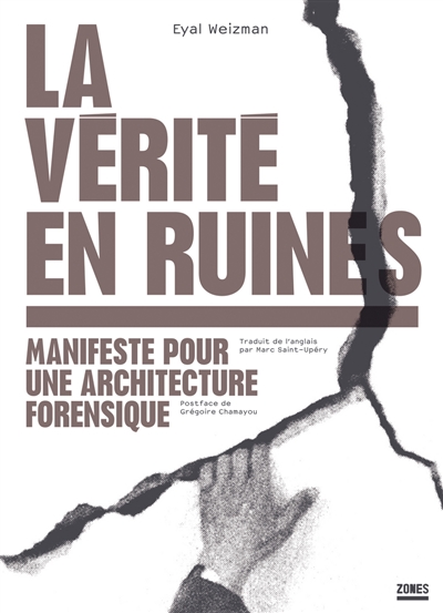 La vérité en ruines - 