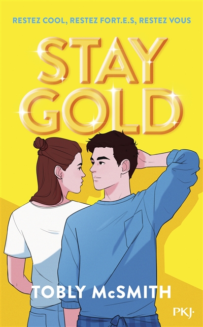 Stay gold - 