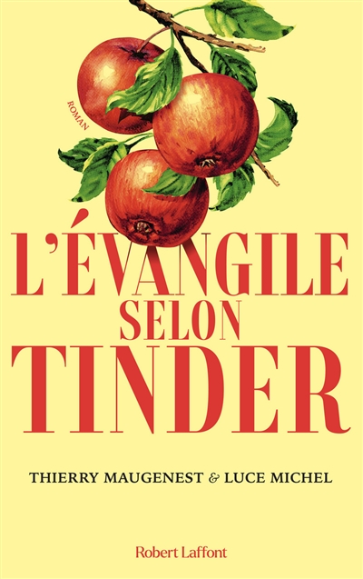 L'évangile selon Tinder - 