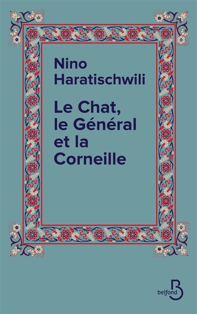 Le chat, le général et la corneille - 