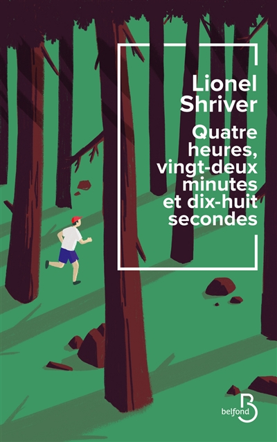 Quatre heures, vingt-deux minutes et dix-huit secondes - 