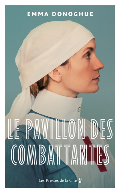 Le pavillon des combattantes - 