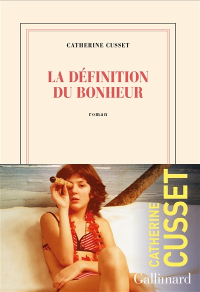 La définition du bonheur - 