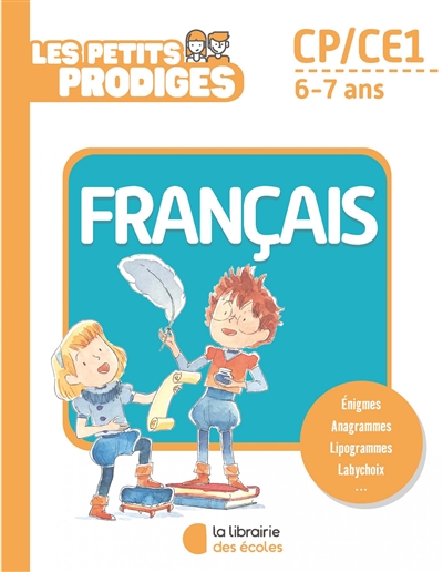 Les petits prodiges, français CP-CE1, 6-7 ans - 