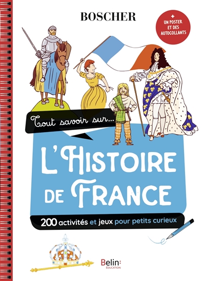 Tout savoir sur... l'histoire de France - 