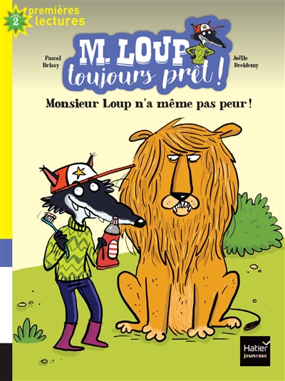 Monsieur Loup n'a même pas peur - 