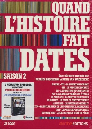 Quand l'histoire fait dates - 