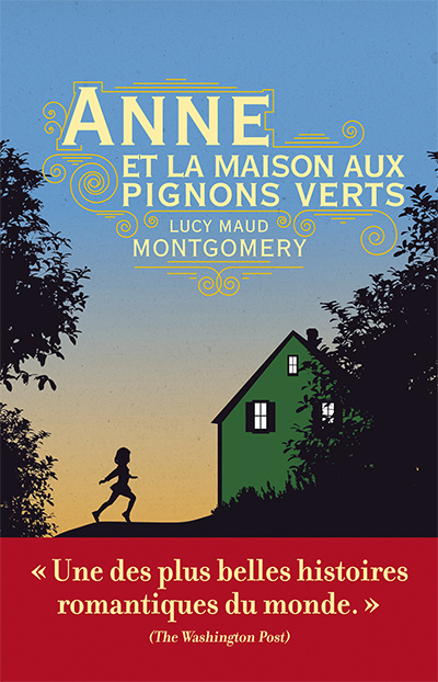 Anne et la maison aux pignons verts - 