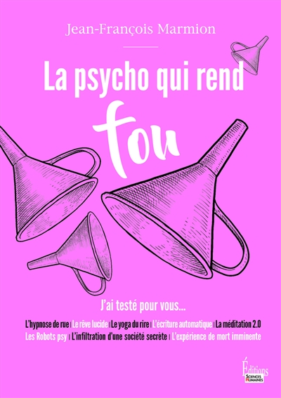 La psycho qui rend fou - 