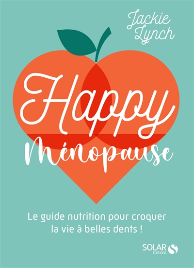 Happy ménopause - 