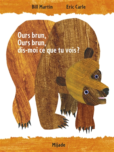 Ours brun, ours brun, dis-moi ce que tu vois ? - 