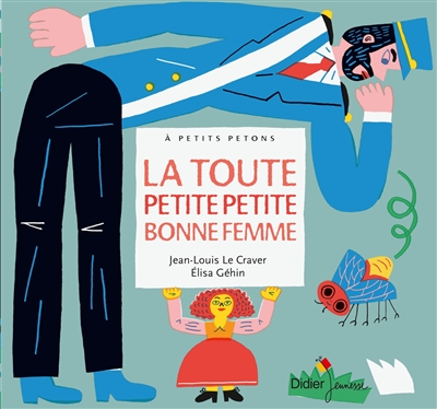 La toute petite petite bonne femme - 