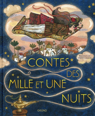 Contes des mille et une nuits - 