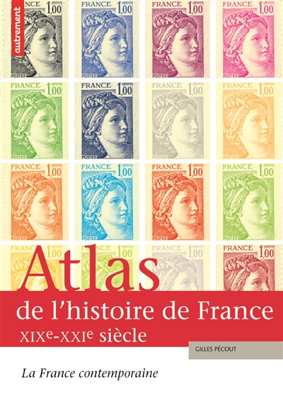 Atlas de l'histoire de France - 