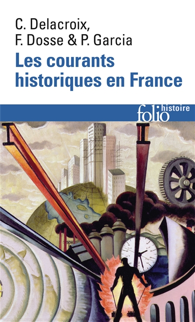 courants historiques en France (Les ) - 