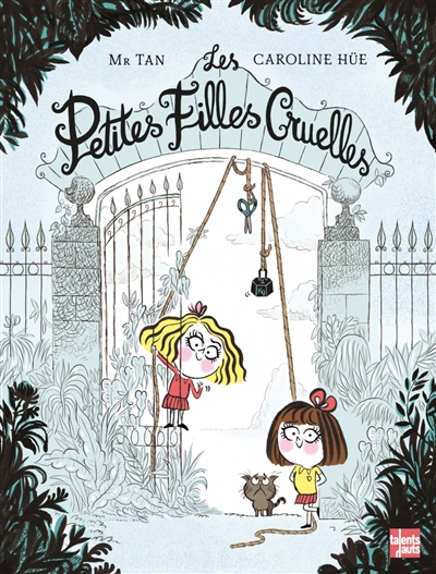 Les petites filles cruelles - 