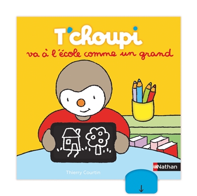 T'choupi va à l'école comme un grand - 