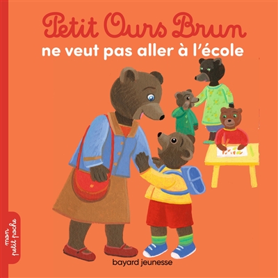 Petit Ours Brun ne veut pas aller à l'école - 