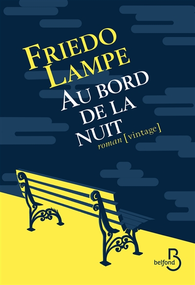 Au bord de la nuit - 