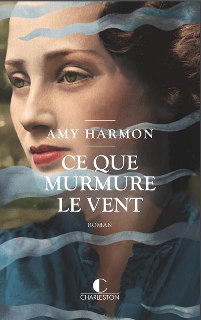 Ce que murmure le vent - 