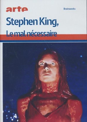 Stephen King, le mal nécessaire - 