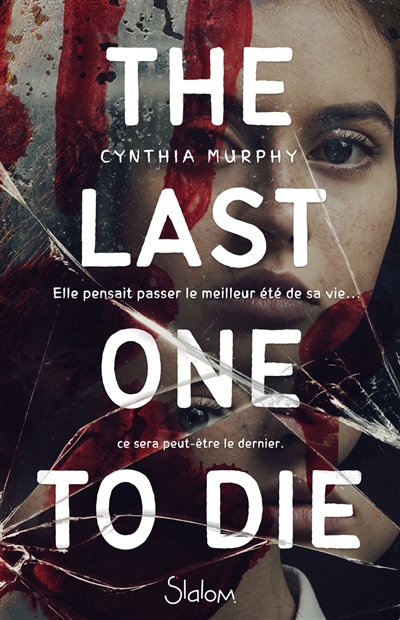 The last one to die - 