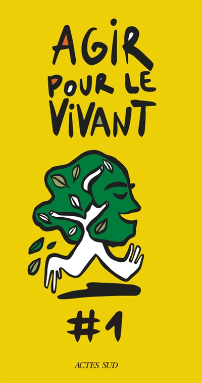 Agir pour le vivant #1 - 