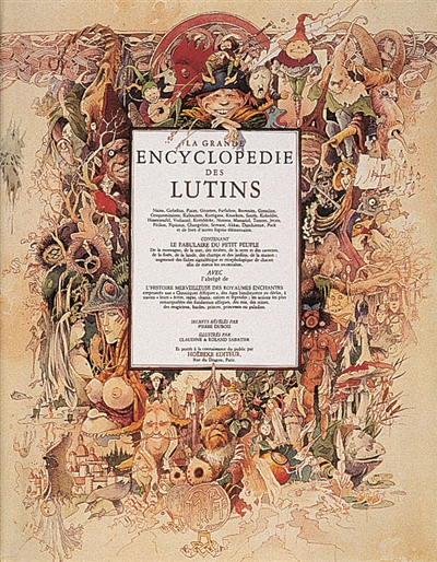 (La) Grande encyclopédie des lutins - 