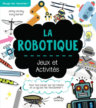 La robotique - 