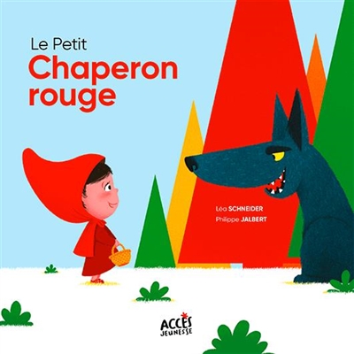 Le Petit Chaperon rouge - 