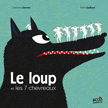 Le loup et les 7 chevreaux - 