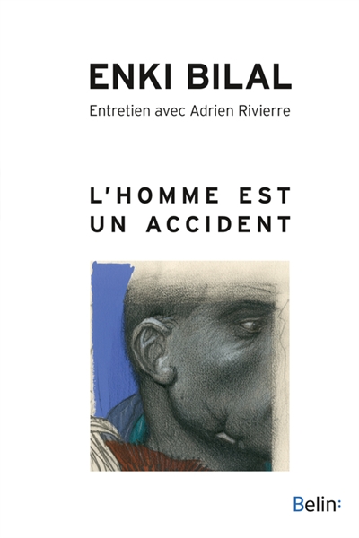 L'homme est un accident - 