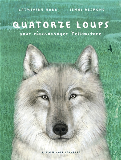 Quatorze loups - 