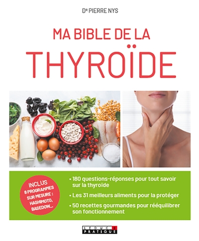 Ma bible de la thyroïde - 