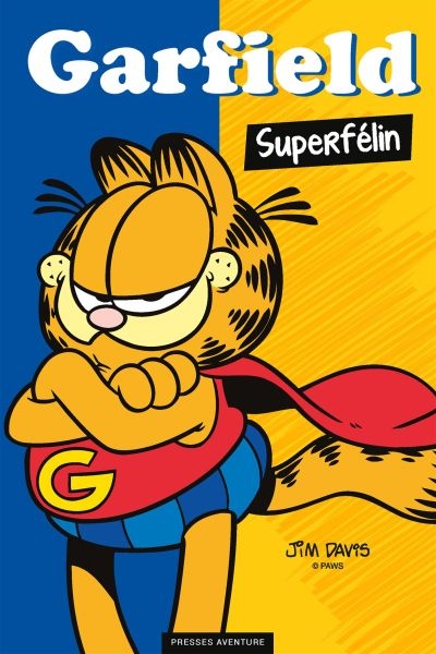 Garfield, Superfélin  - 