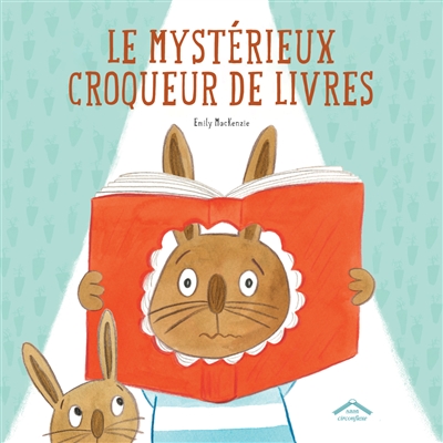 Le mystérieux croqueur de livres - 