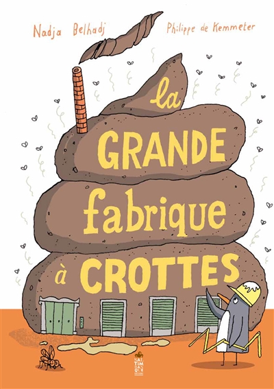 La grande fabrique à crottes - 