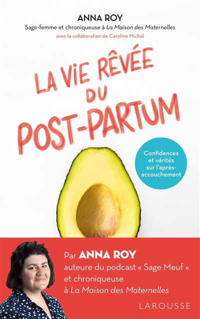 La vie rêvée du post-partum - 