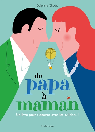 De papa à maman - 