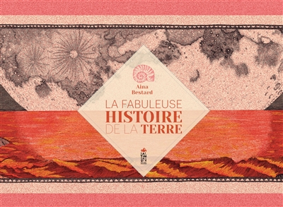 La fabuleuse histoire de la Terre - 