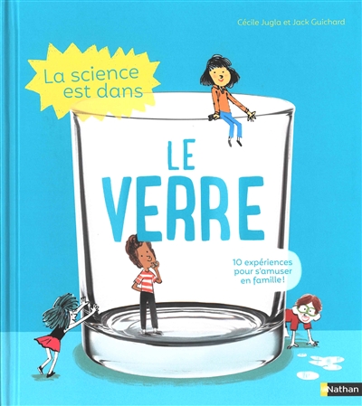 La science est dans le verre - 