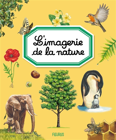 L'imagerie de la nature - 