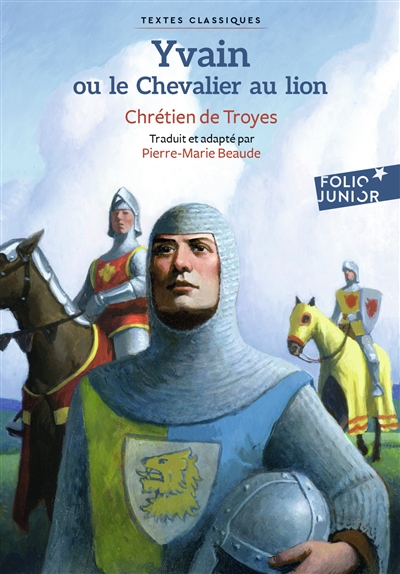 Yvain ou Le chevalier au lion - 