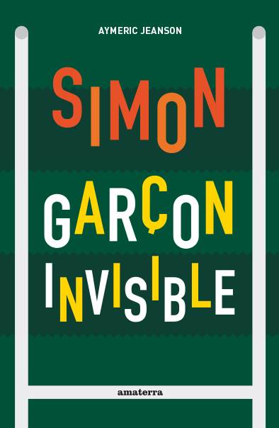 Simon, garçon invisible - 