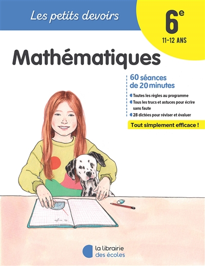 Mathématiques 6e, 11-12 ans - 