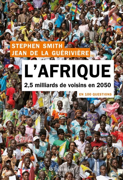 L'Afrique en 100 questions - 