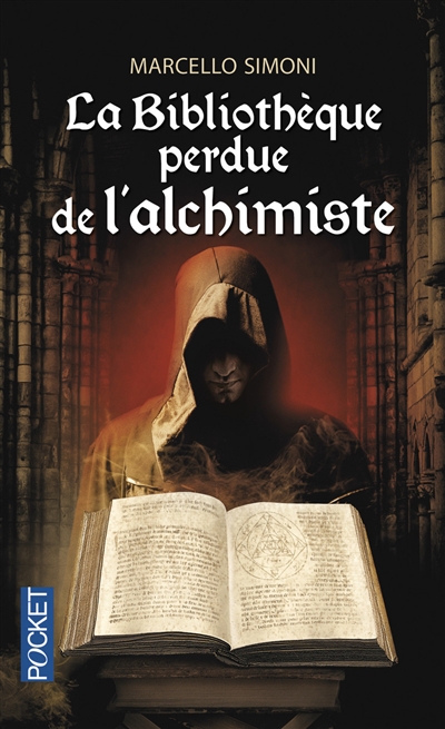 La bibliothèque perdue de l'alchimiste - 