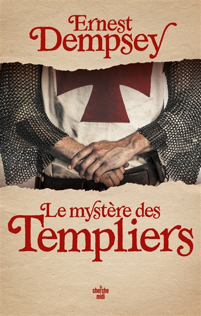 Le mystère des Templiers - 