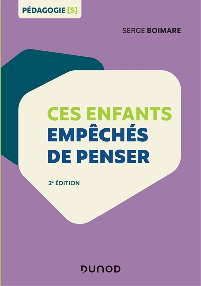 Ces enfants empêchés de penser - 